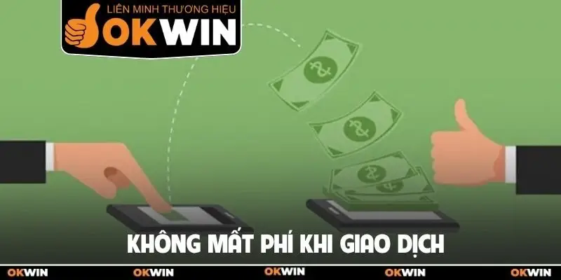 Rút Tiền Okwin Nhanh Chóng Qua Ngân Hàng Và Ví USDT 4 Không mất phí khi giao dịch